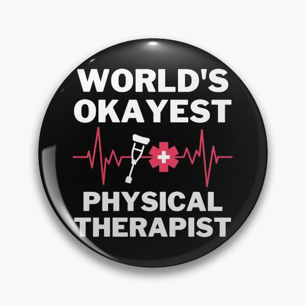 Item preview, World's Okayest And Best Physical Therapist designed and sold by livegood.