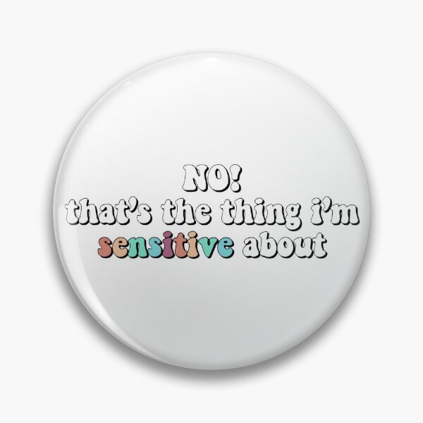 Item preview, that's the thing i'm sensitive about! designed and sold by 3rdgilmoregirl.