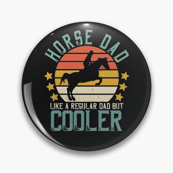Item preview, Horse Dad Like A Regular Dad But Cooler designed and sold by DreamColor.