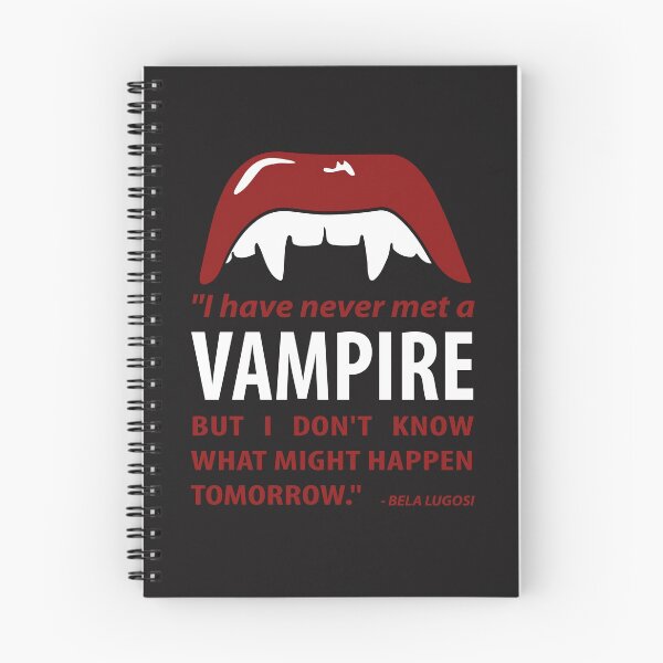 Item preview, I have never met a vampire... - Bela Lugosi Quote designed and sold by mymymagic.