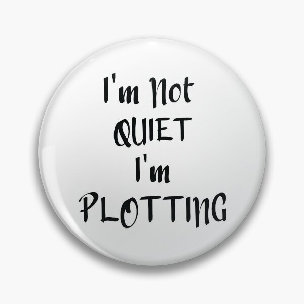 Item preview, I'm Not Quiet I'm Plotting Classic T-shirt - Gift For Writers and Author shirt designed and sold by Achrafilla1.