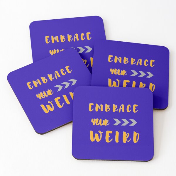 Item preview, Embrace Your Weird! designed and sold by Summers Cool.