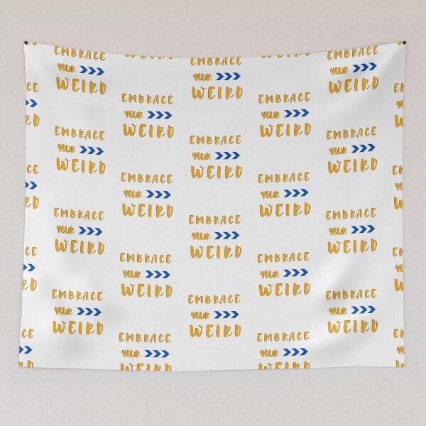 Item preview, Embrace Your Weird! designed and sold by Summers Cool.