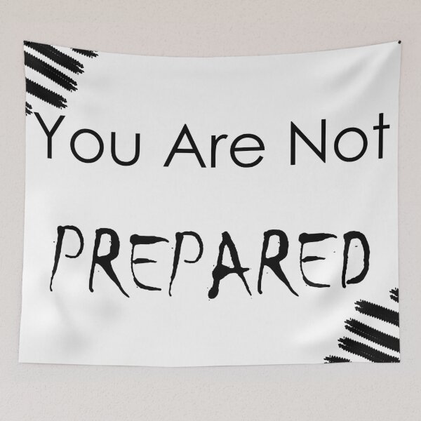 Item preview, You Are Not Prepared designed and sold by askarne.