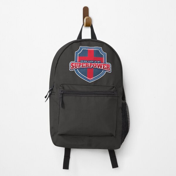 Item preview, Being Late is My Superpower designed and sold by CrimsonKnights.