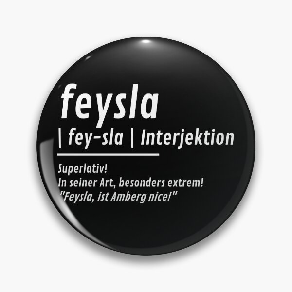 Item preview, Feysla is Amberg nice! Feysla definition Duden designed and sold by 99vectors.
