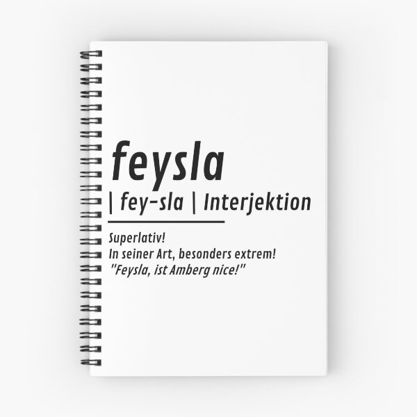 Artikelvorschau, Feysla ist Amberg nice! Feysla Definition Duden entworfen und verkauft von 99vectors.
