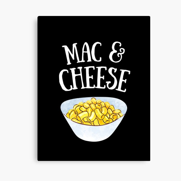 Item preview, Mac & Cheese | Macaroni Cheese | Macaroni Cheese Lover designed and sold by Presto Prints Design.