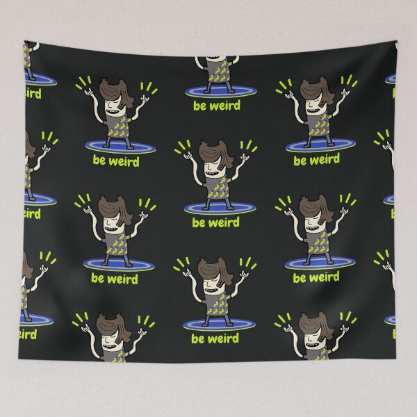 Item preview, Be Weird designed and sold by Summers Cool.