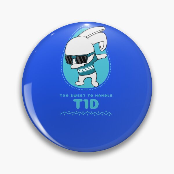 Item preview, TOO SWEET TO HANDLE T1D designed and sold by CrimsonKnights.