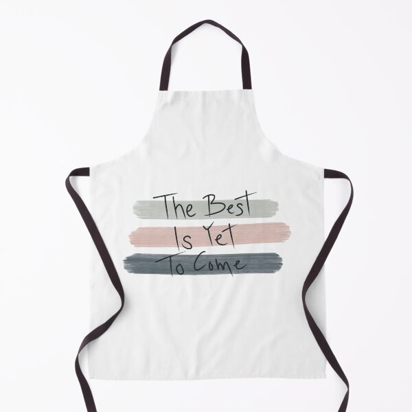 Item preview, The Best Is Yet To Come designed and sold by stay-grateful.