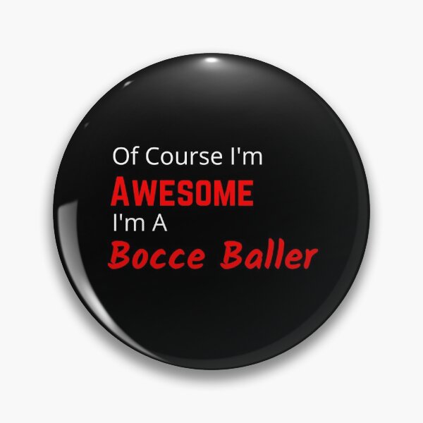 Item preview, Awesome Bocce Ball Player designed and sold by TommysShop.