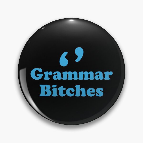 Item preview, Grammar bitches! designed and sold by thetypographer.