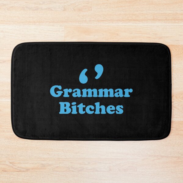 Item preview, Grammar bitches! designed and sold by thetypographer.