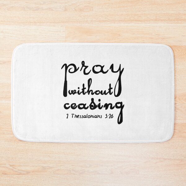 Item preview, Pray Without Ceasing designed and sold by della95.