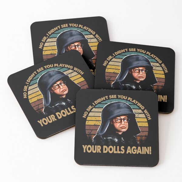 Item preview, No sir, I didnt see you playing with your dolls spaceballs art gift for fans designed and sold by Alioquynh95.