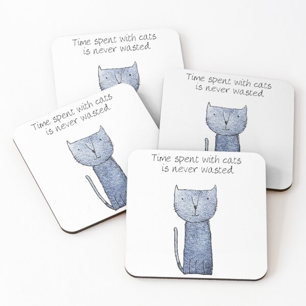 Item preview, Time spent with cats is never wasted designed and sold by TangledSquid.