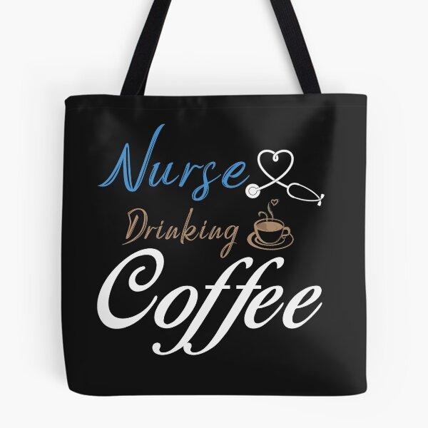 Item preview, Nurse Drinking Coffee-Nurse Life, Nurse job, Funny Nurse  designed and sold by BestDes.
