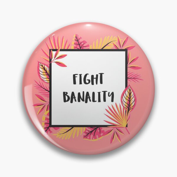 Item preview, Fight Banality sticker designed and sold by JuanKarlos.
