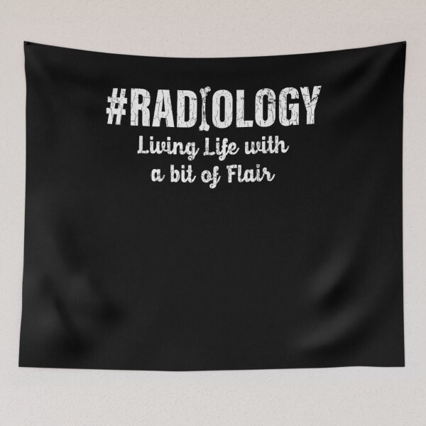 Item preview, Radiology Life Radiologist Radiology X ray Funny Gift  designed and sold by charissamo77.