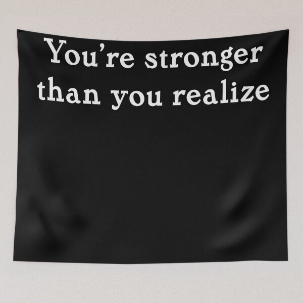 Item preview, You're stronger than you realize.  designed and sold by ComfortablyC.