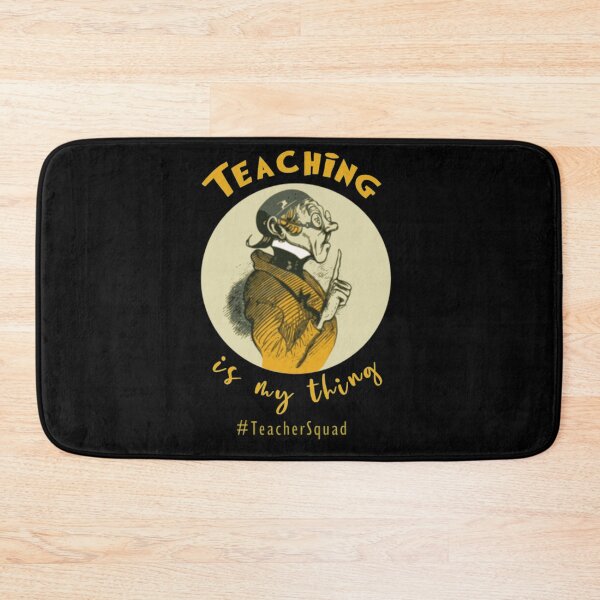 Item preview, Teaching is My Thing TeacherSquad designed and sold by AnnaGails.