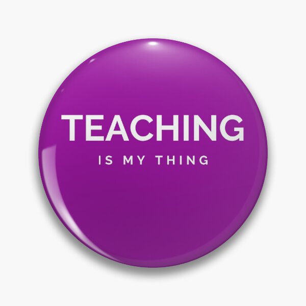 Item preview, Teaching is My Thing designed and sold by travelnerd.
