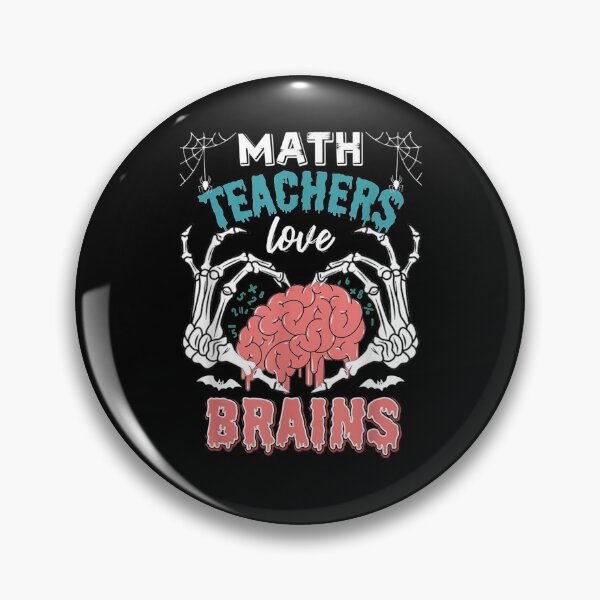 Item preview, Halloween Lover Math Teachers Love Brains  designed and sold by charissamo77.