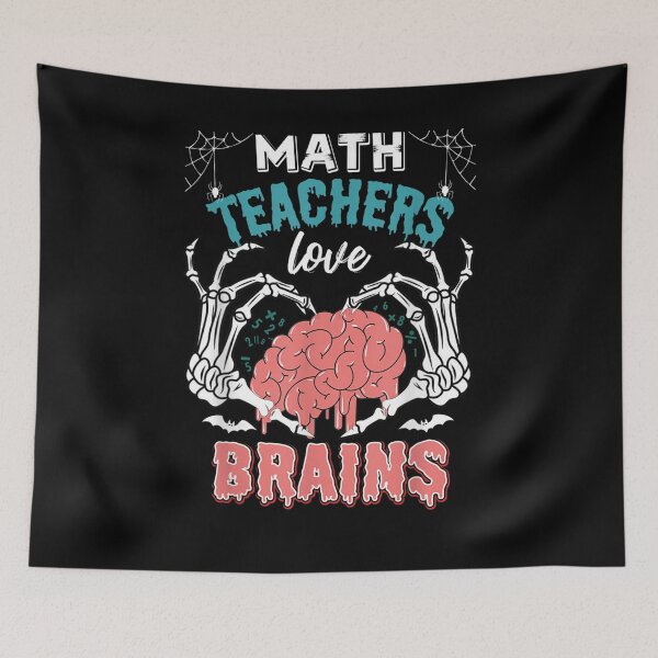 Item preview, Halloween Lover Math Teachers Love Brains  designed and sold by charissamo77.