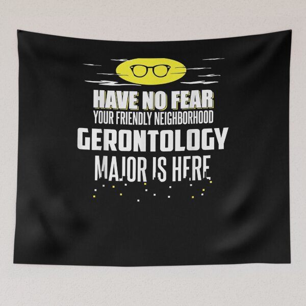 Item preview, Funny Gerontology Major Have No Fear  designed and sold by charissamo77.