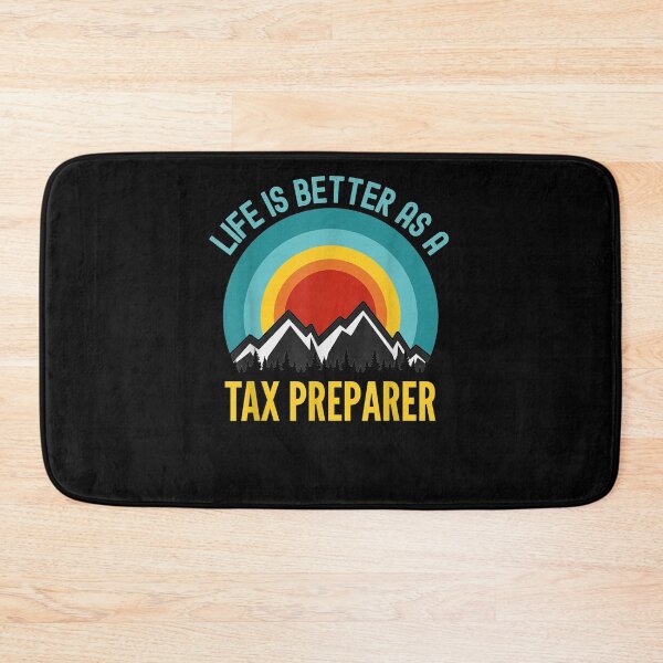 Item preview, Life Is Better As A Tax Preparer  designed and sold by charissamo77.