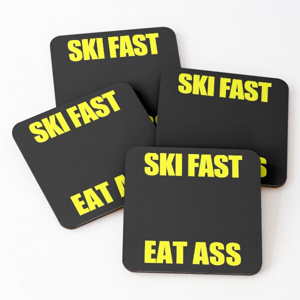 Item preview, Ski Fast Eat Ass designed and sold by ToyoTees.
