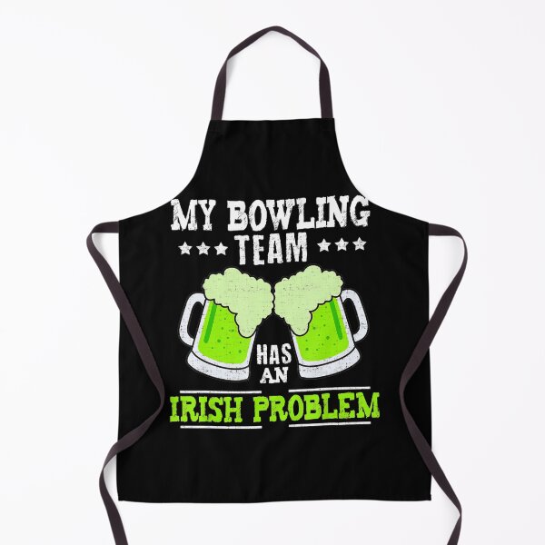 Item preview, My Bowling Team Irish Problem Funny St Patrick's Day designed and sold by juarezmurray840.
