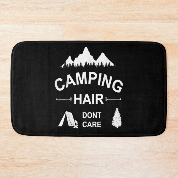 Item preview, Camping Hair Don't Care Outsdoors Hiking Camping  designed and sold by charissamo77.