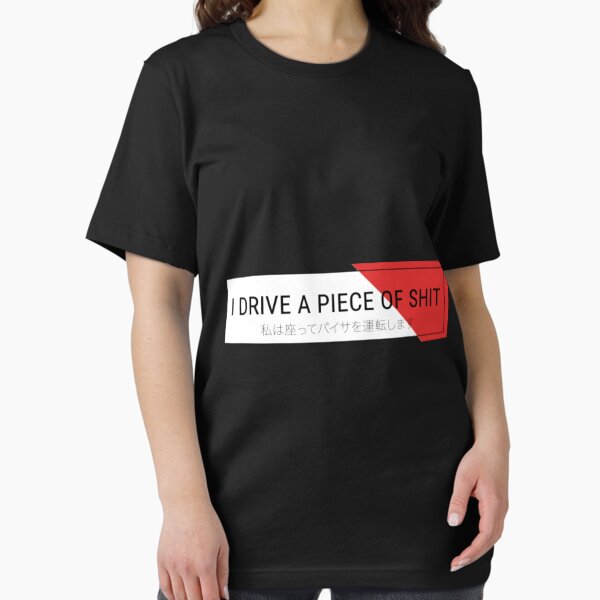 Item preview, I Drive A Piece Of Shit Car Slap - I drive shitbox  designed and sold by AnnaGails.