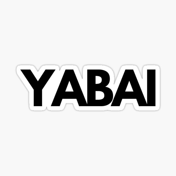 Yabai! Decal Sticker – Toshikigirl