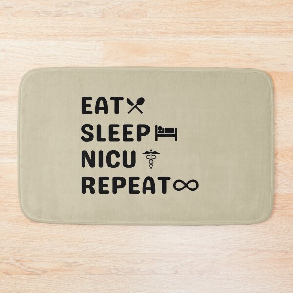 Item preview, Eat Sleep Nicu Repeat | Nicu Nurse designed and sold by brooklyntowner.