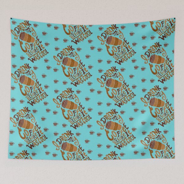 Item preview, DRANK my COFFEE BEFORE IT was cool designed and sold by Fashionlover14.