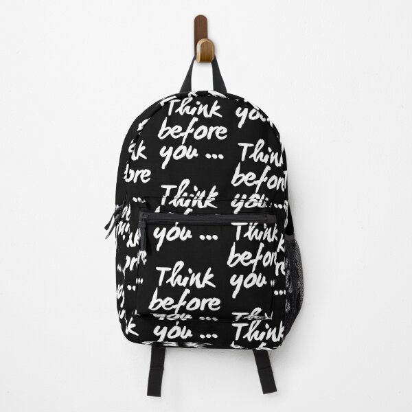 Item preview, Think before you ... in white lettering designed and sold by Kevin Michael McCall.