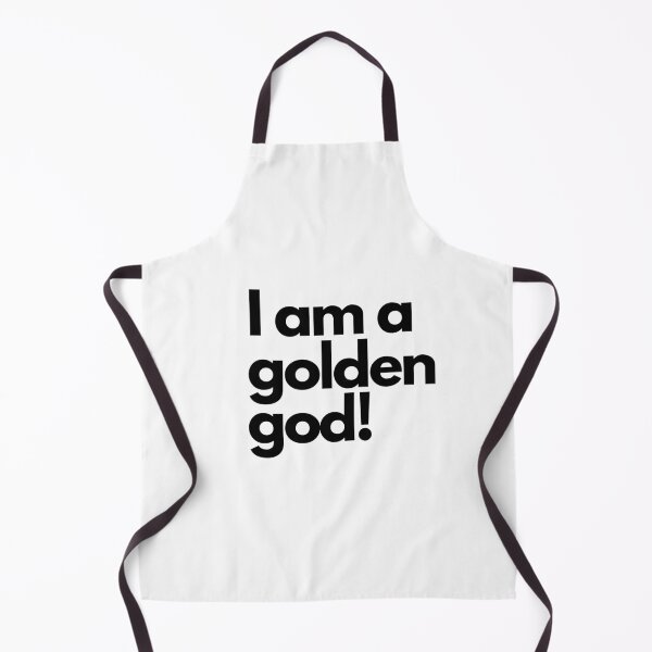 Item preview, I am a golden god! designed and sold by AzenethShop.