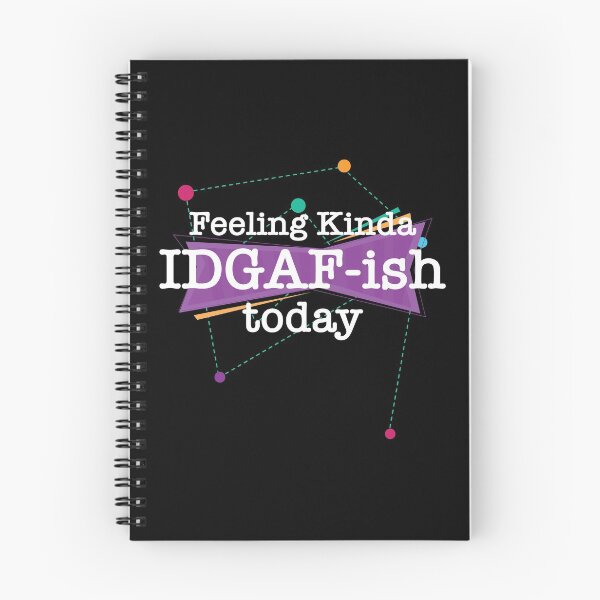 Item preview, Feeling Kinda IDGAFish Today Funny Quote Fun Amazing Sarcasm. designed and sold by smartrocket.