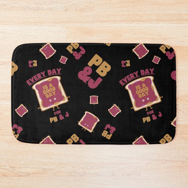 Item preview, Every Day Is A Good Day for PB&J designed and sold by EmbracePLUR.