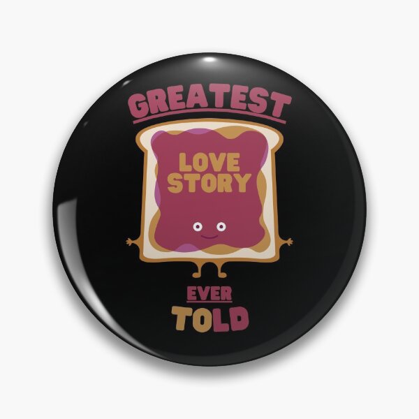 Item preview, PB&J - The Greatest Love Story Ever Told designed and sold by EmbracePLUR.
