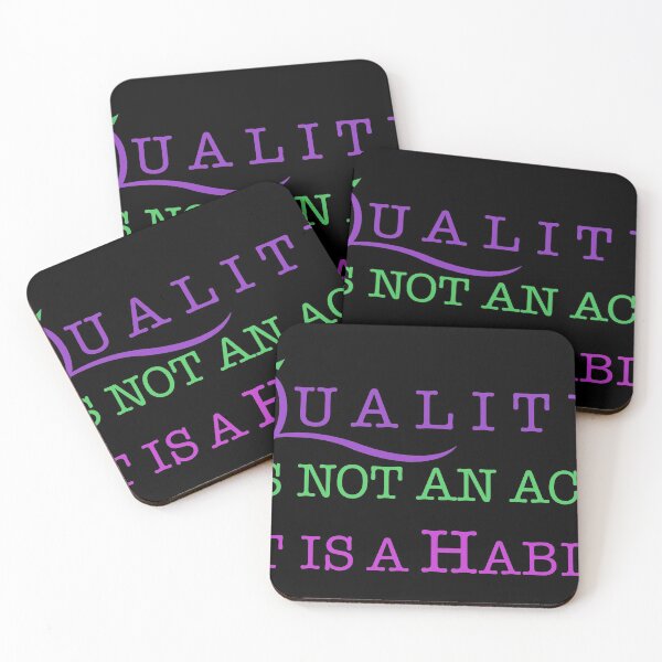 Item preview, Copy of Quality is not an act, it is a habit designed and sold by Jaime Brash.