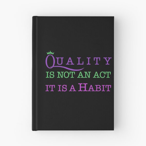 Item preview, Copia de Quality is not an act, it is a habit designed and sold by Jaime Brash.