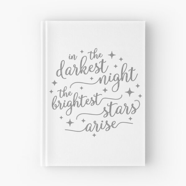 Item preview, In The Darkest Night The Brightest Stars Arise designed and sold by designbychow.