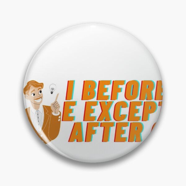 Item preview, I Before e except after c designed and sold by Cjayu.