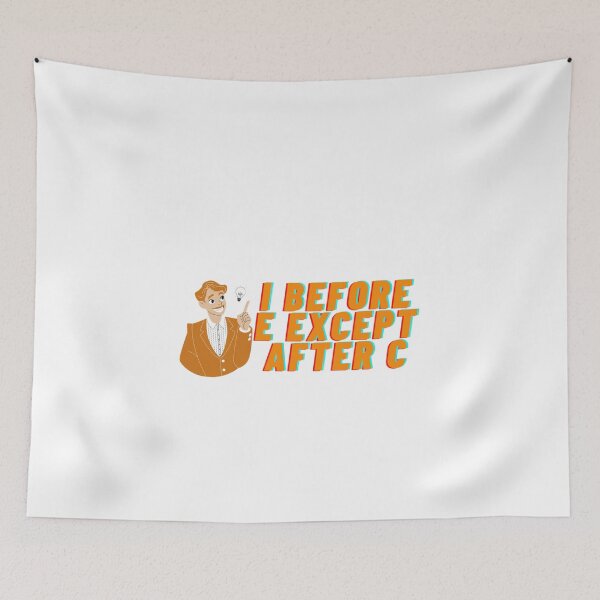 Item preview, I Before e except after c designed and sold by Cjayu.