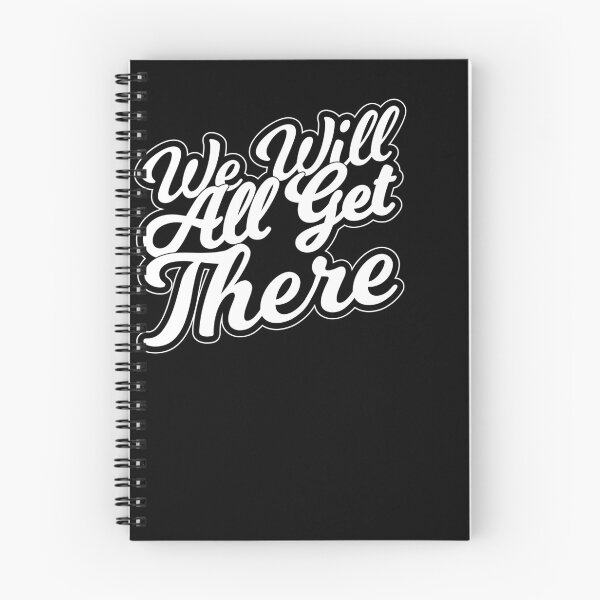 Item preview, We Will All Get There designed and sold by RedQuality.