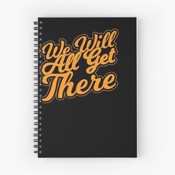 Item preview, We Will All Get There designed and sold by RedQuality.